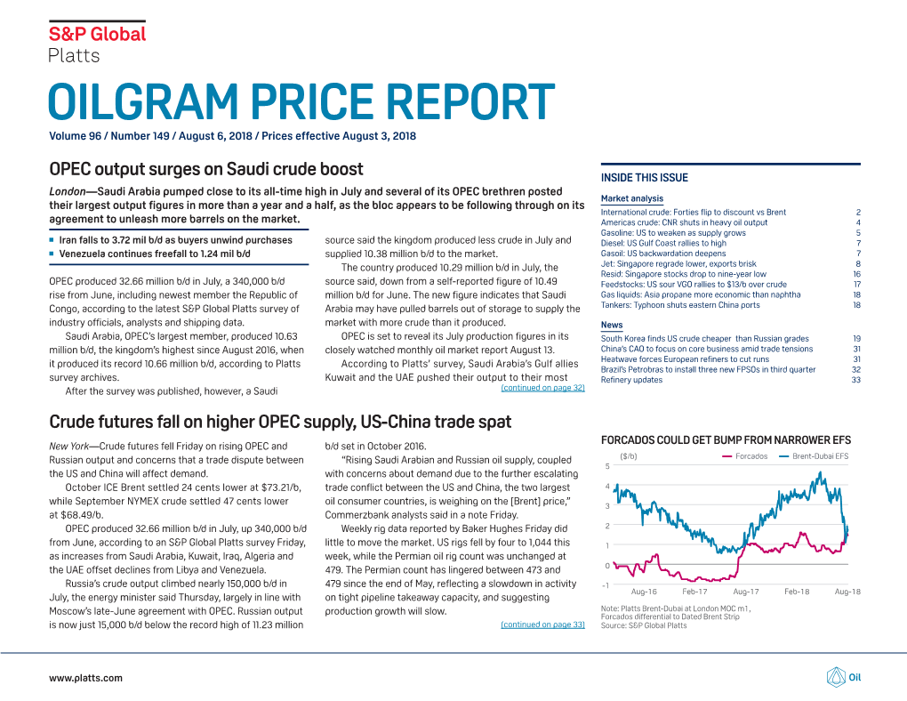 OILGRAM PRICE REPORT Volume 96 / Number 149 / August 6, 2018 / Prices Effective August 3, 2018