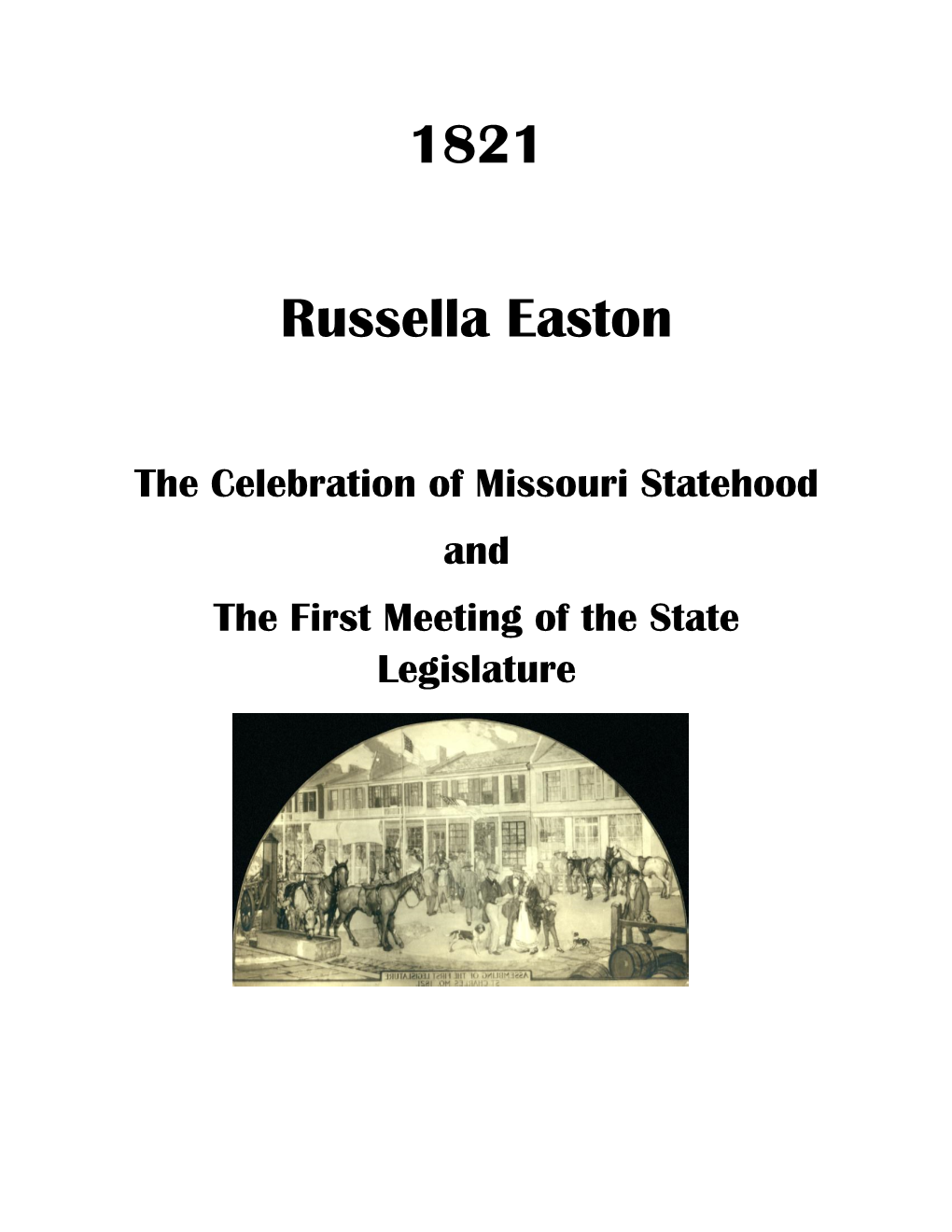 1821 Russella Easton of Saint Louis, Missouri, Was Ten Years Old