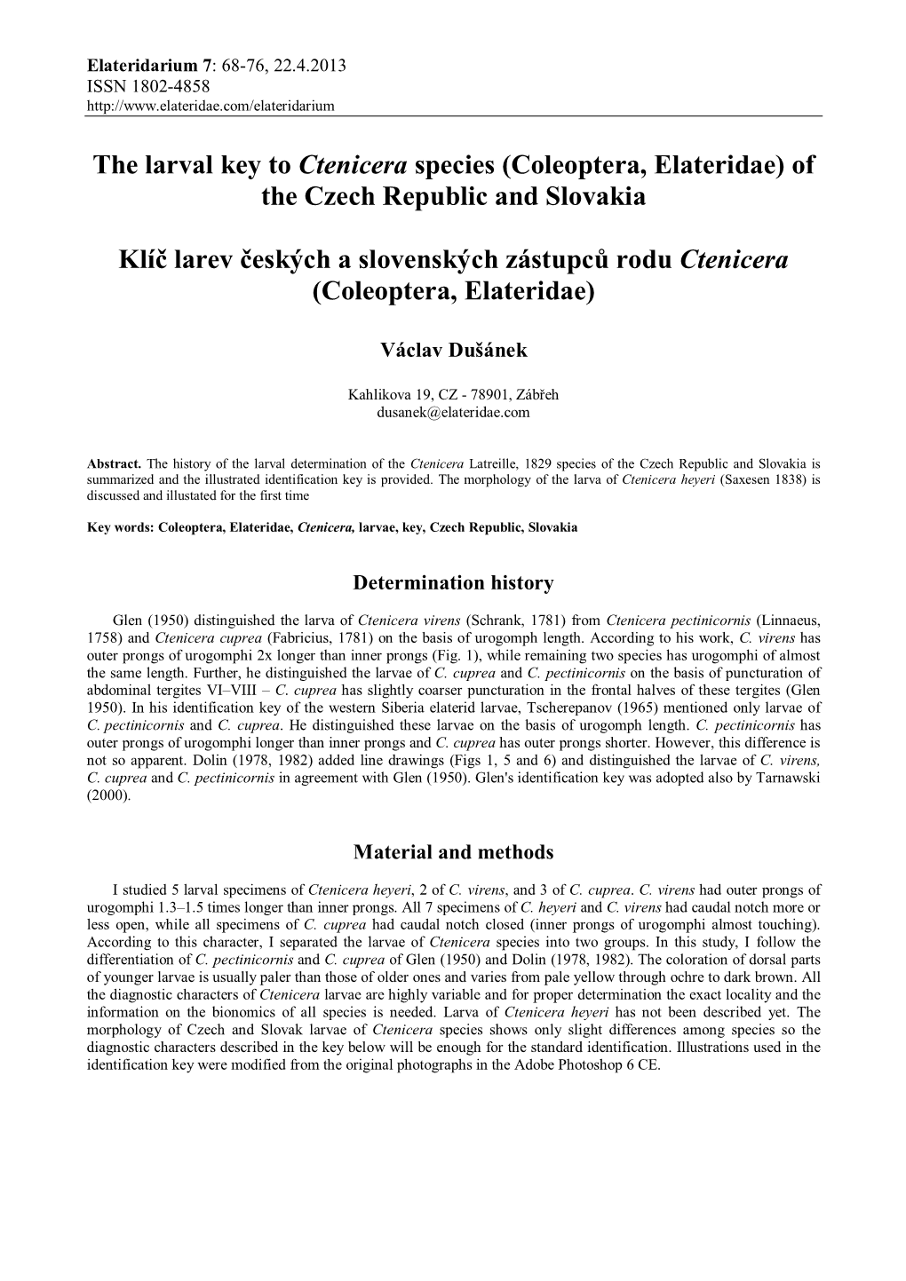 The Larval Key to Ctenicera Species (Coleoptera, Elateridae) of the Czech Republic and Slovakia