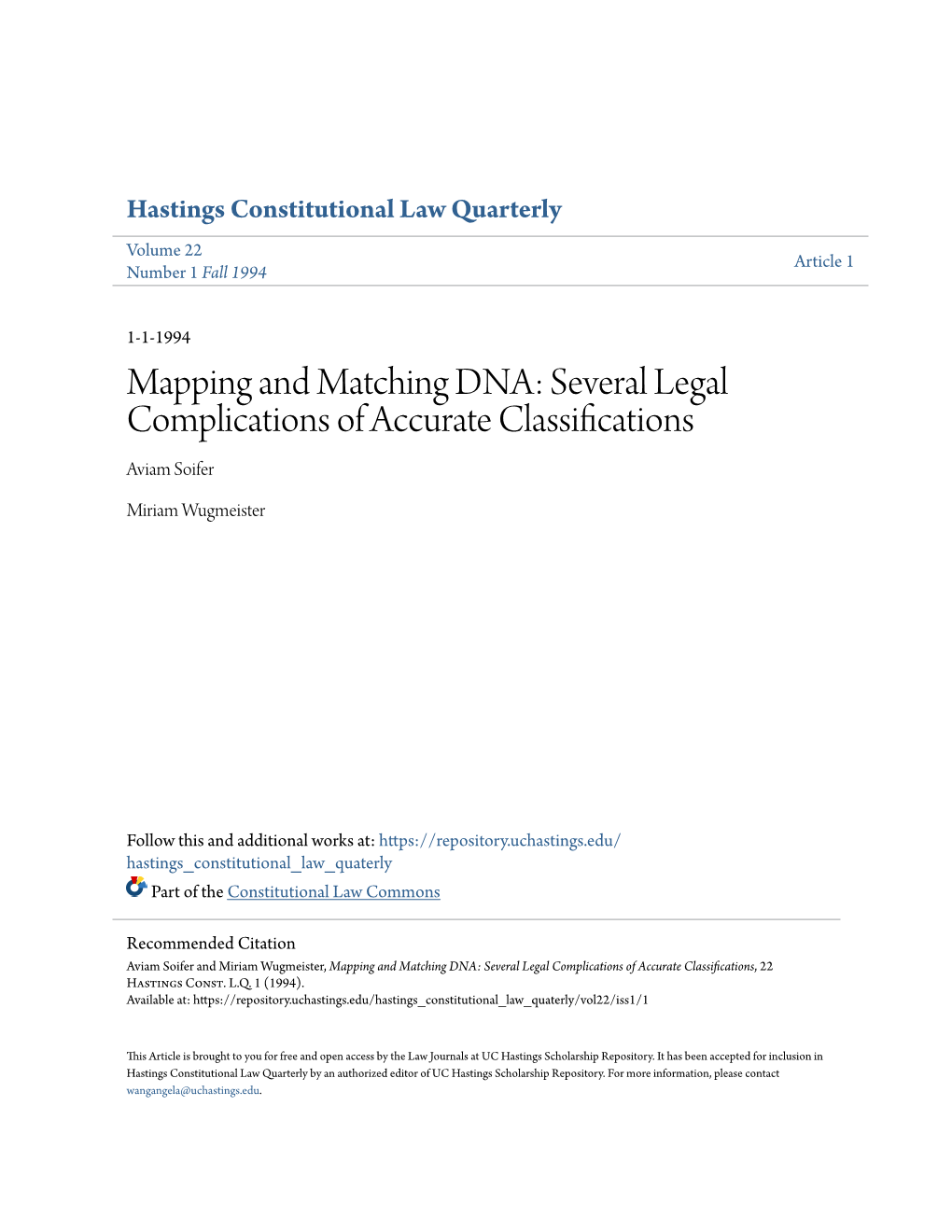 Mapping and Matching DNA: Several Legal Complications of Accurate Classifications Aviam Soifer