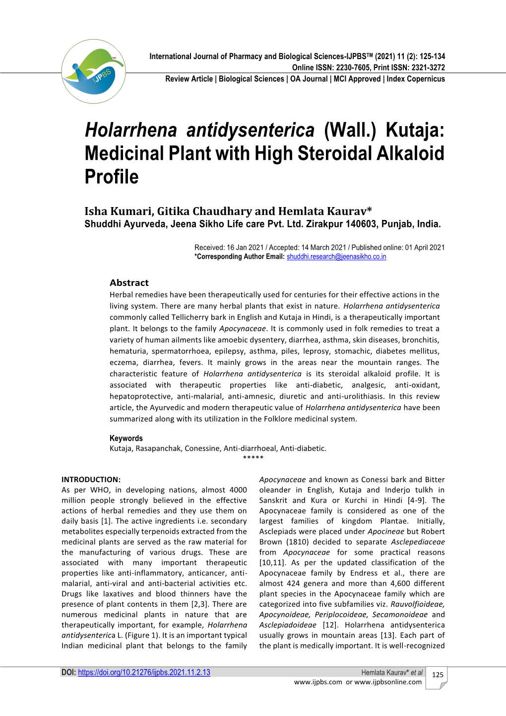 Holarrhena Antidysenterica (Wall.) Kutaja: Medicinal Plant with High Steroidal Alkaloid Profile