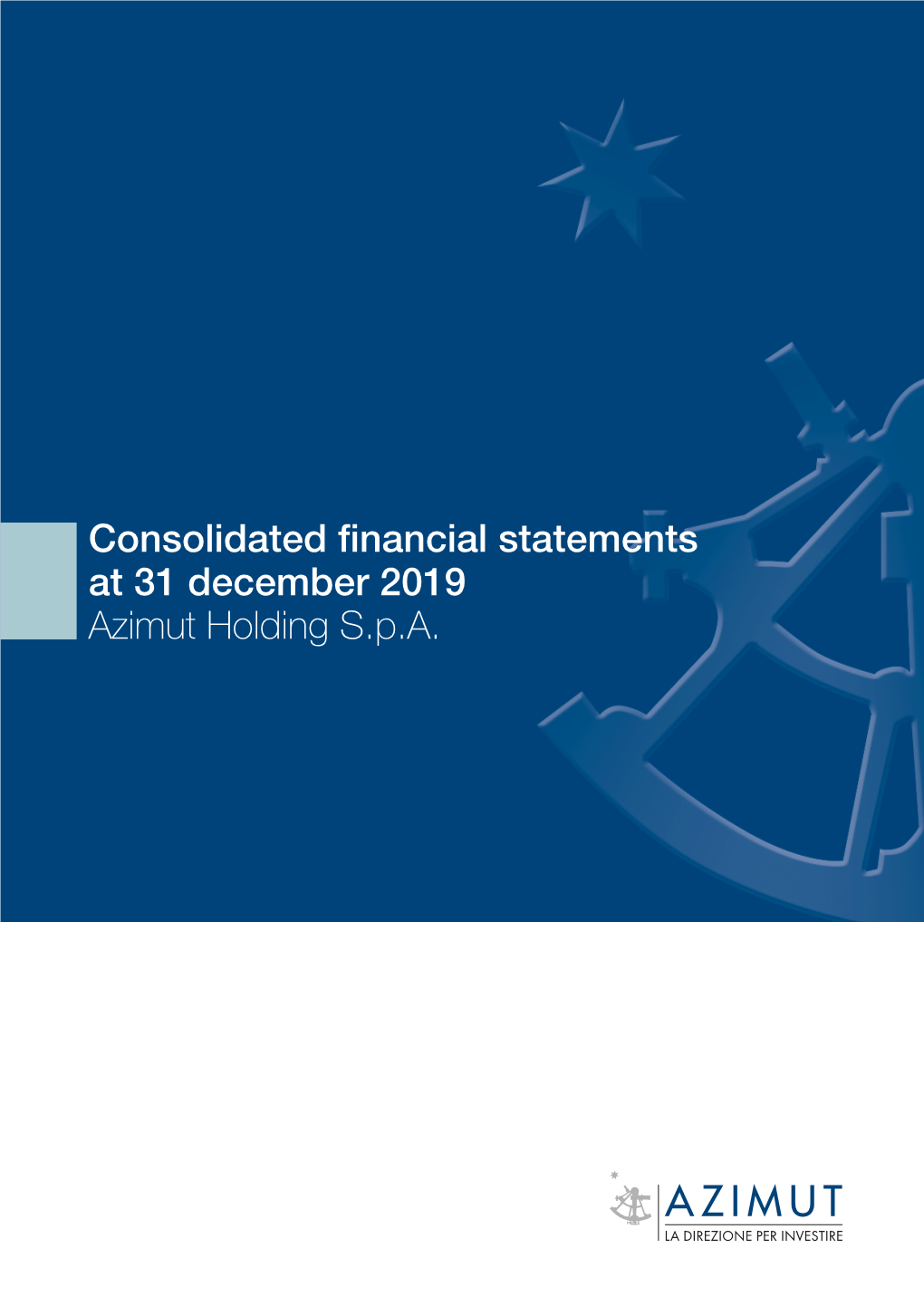 Consolidated Financial Statements at 31 December 2019 Azimut Holding S.P.A