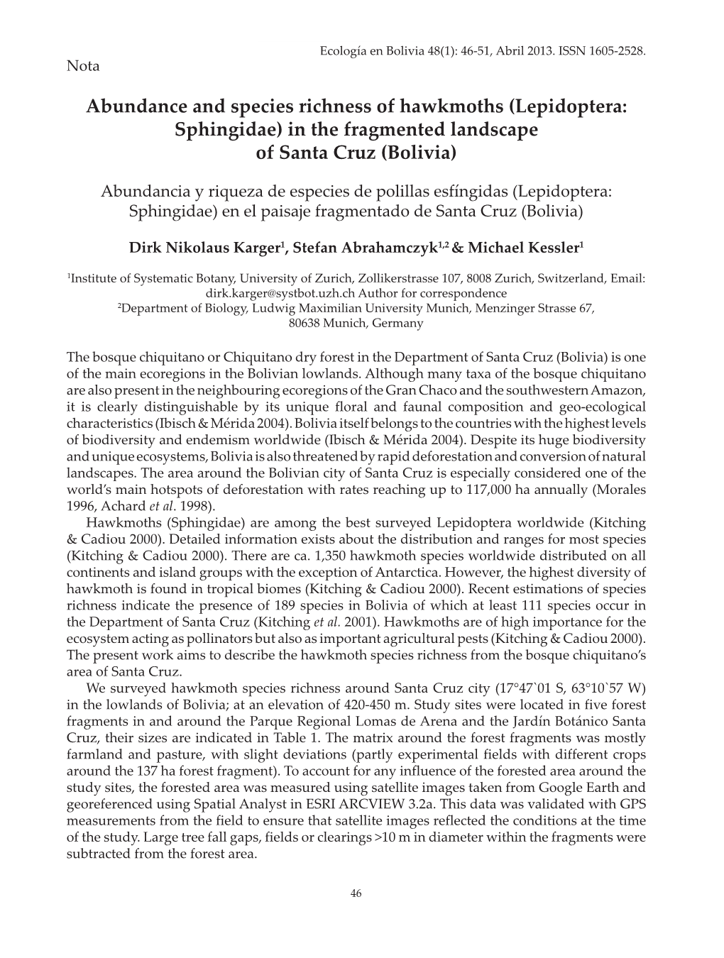 Abundance and Species Richness of Hawkmoths (Lepidoptera: Sphingidae) in the Fragmented Landscape of Santa Cruz (Bolivia)