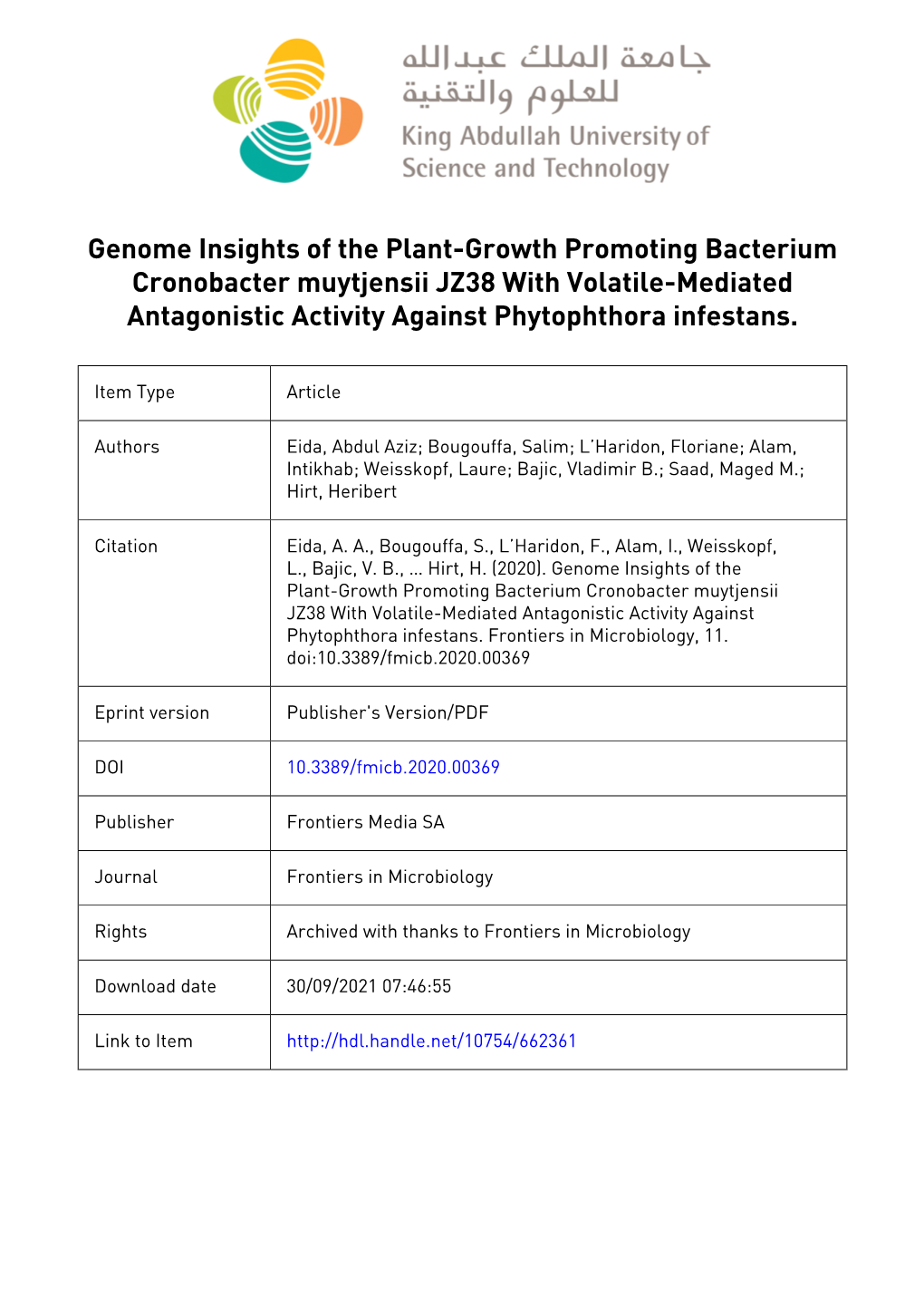 Genome Insights of the Plant-Growth Promoting Bacterium Cronobacter Muytjensii JZ38 with Volatile-Mediated Antagonistic Activity Against Phytophthora Infestans