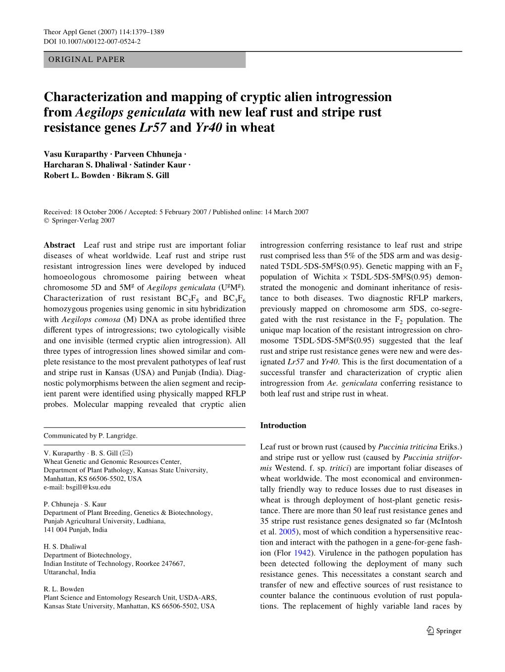 Characterization and Mapping of Cryptic Alien Introgression from Aegilops Geniculata with New Leaf Rust and Stripe Rust Resistance Genes Lr57 and Yr40 in Wheat