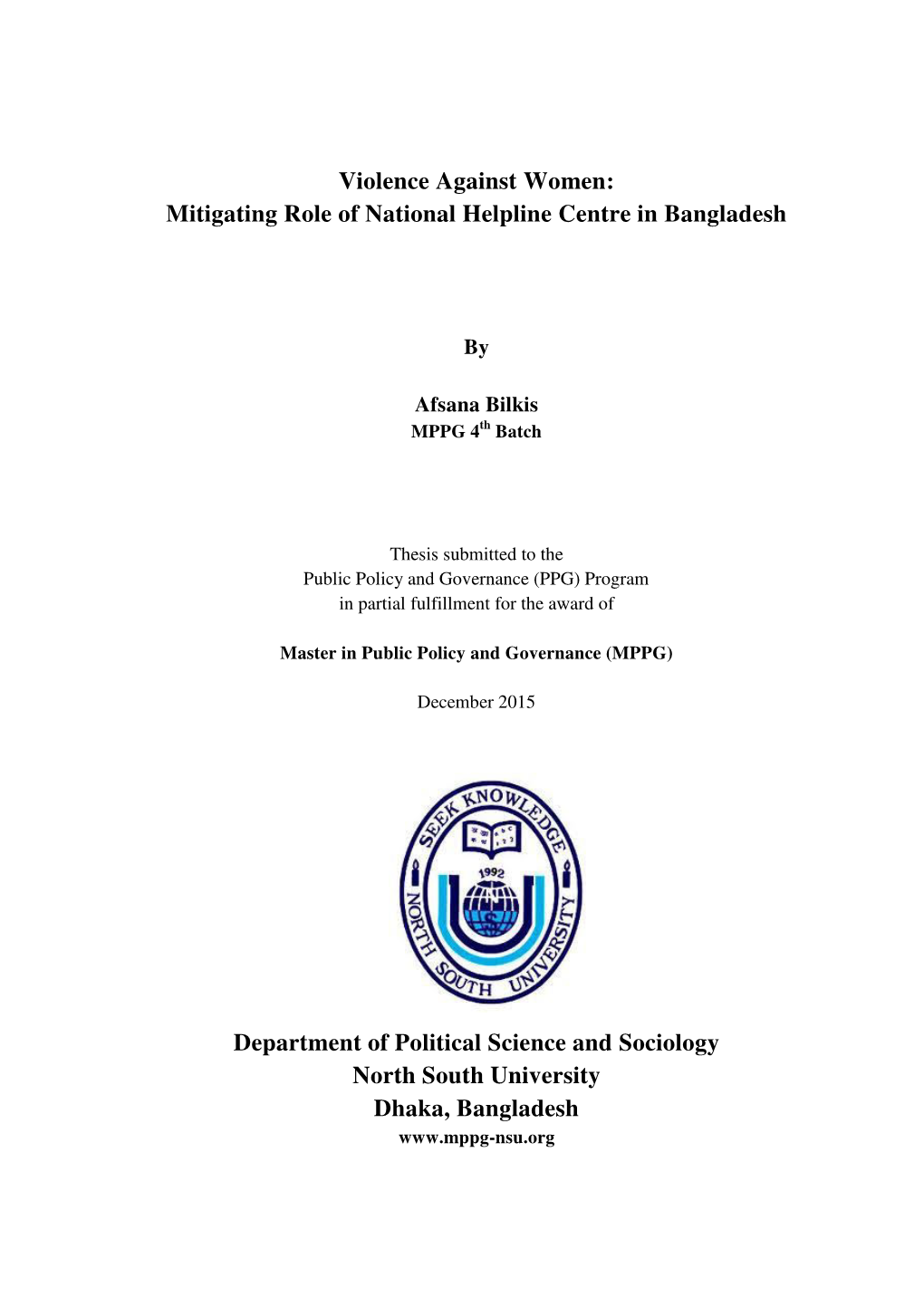 Violence Against Women: Mitigating Role of National Helpline Centre in Bangladesh Department of Political Science and Sociology