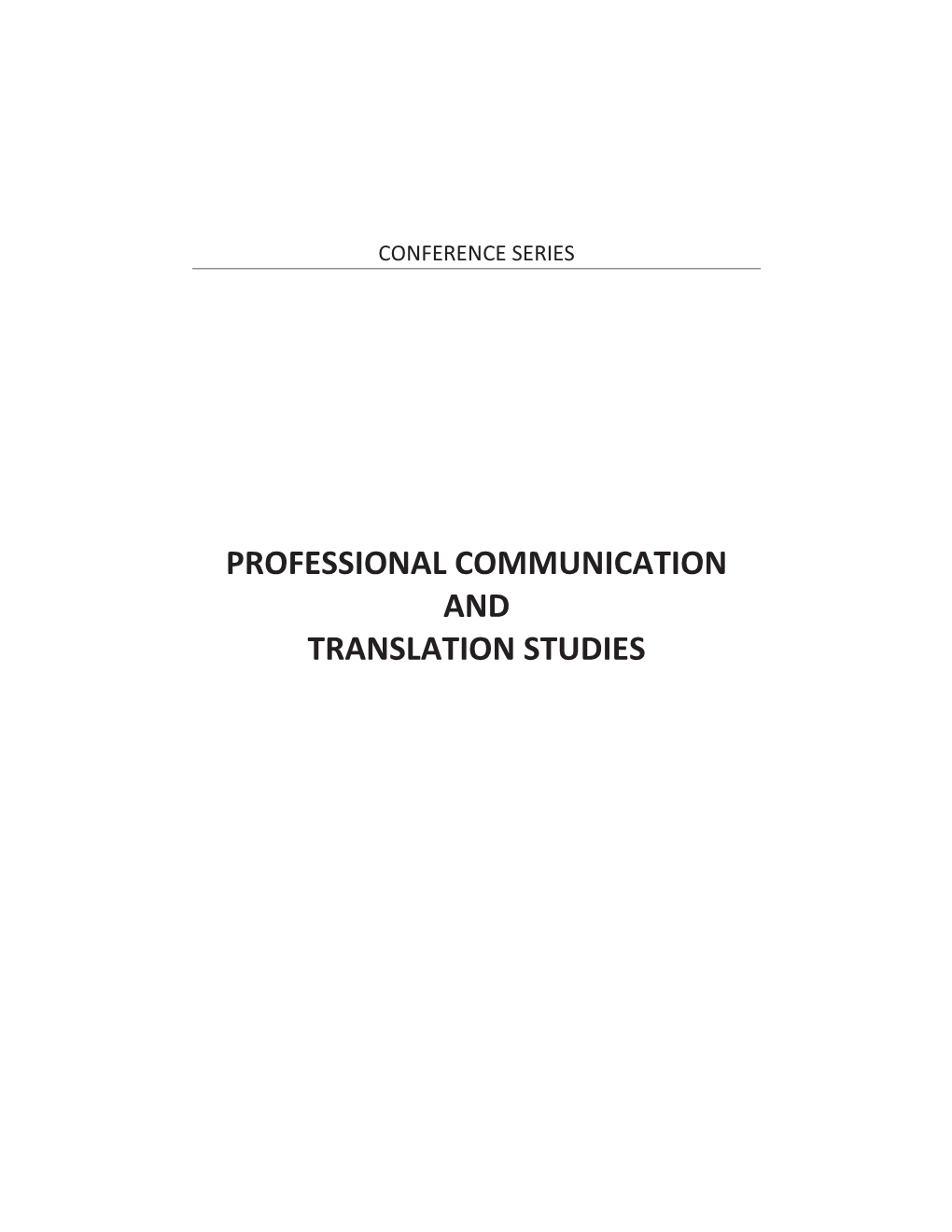 Professional Communication and Translation Studies