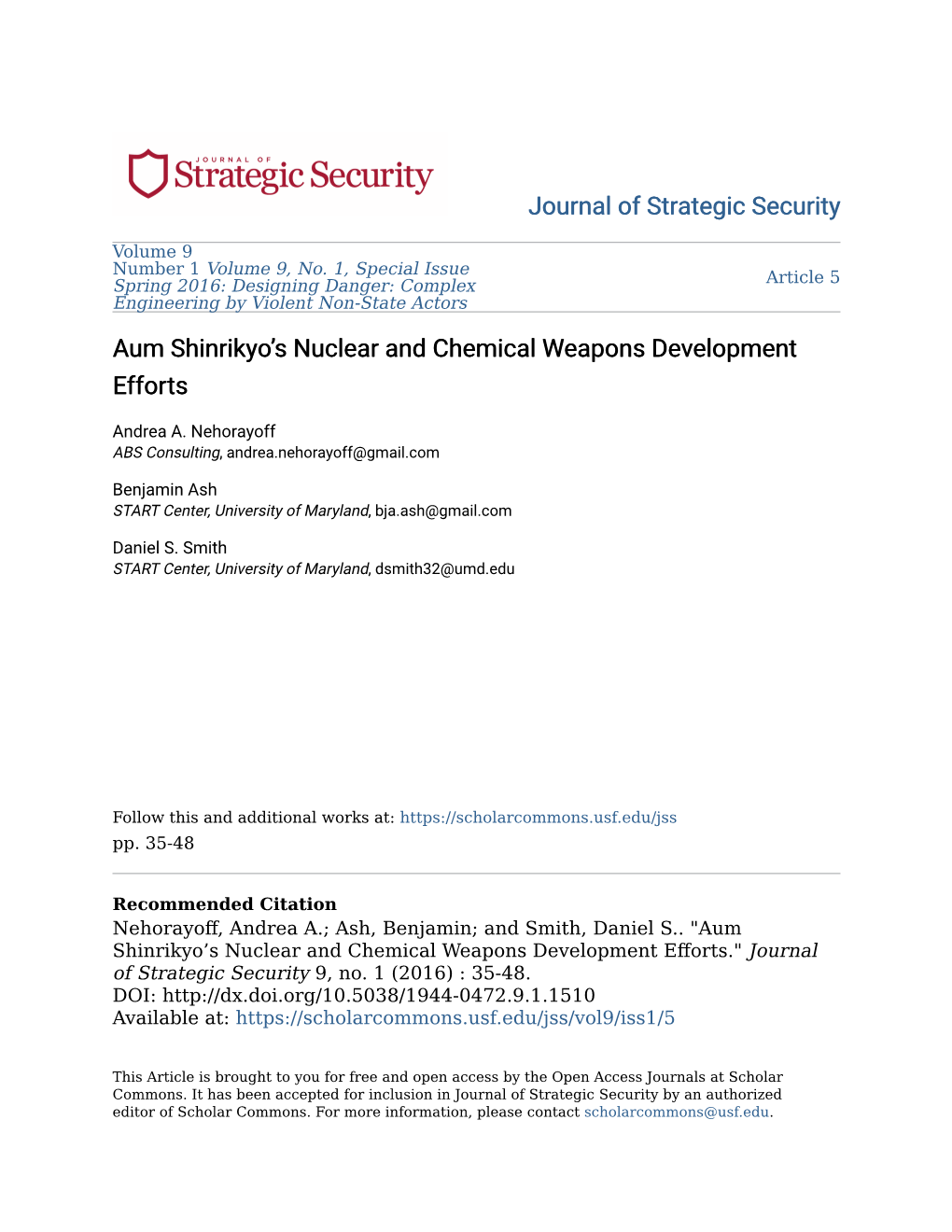 Aum Shinrikyo's Biological Weapons Program: Why Did It Fail?," Studies in Conflict & Terrorism 24 (2001), 296, Available At: Doi:10.1080/10576100120887