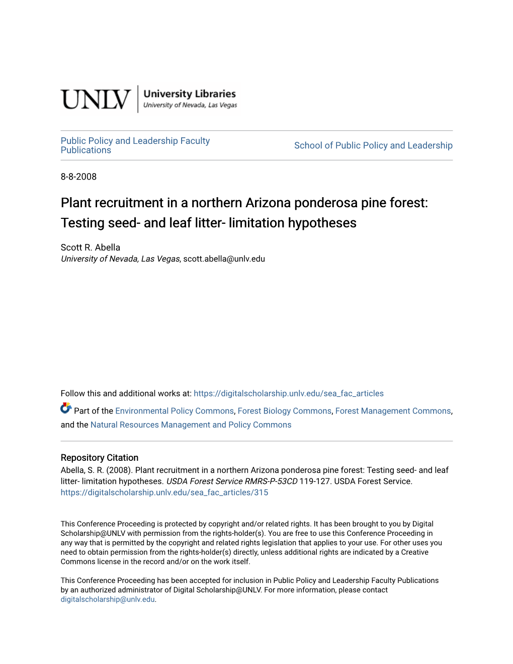 Plant Recruitment in a Northern Arizona Ponderosa Pine Forest: Testing Seed- and Leaf Litter- Limitation Hypotheses