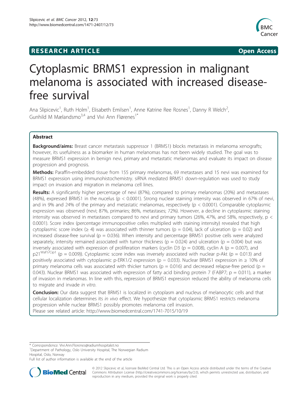 Cytoplasmic BRMS1 Expression in Malignant Melanoma Is Associated