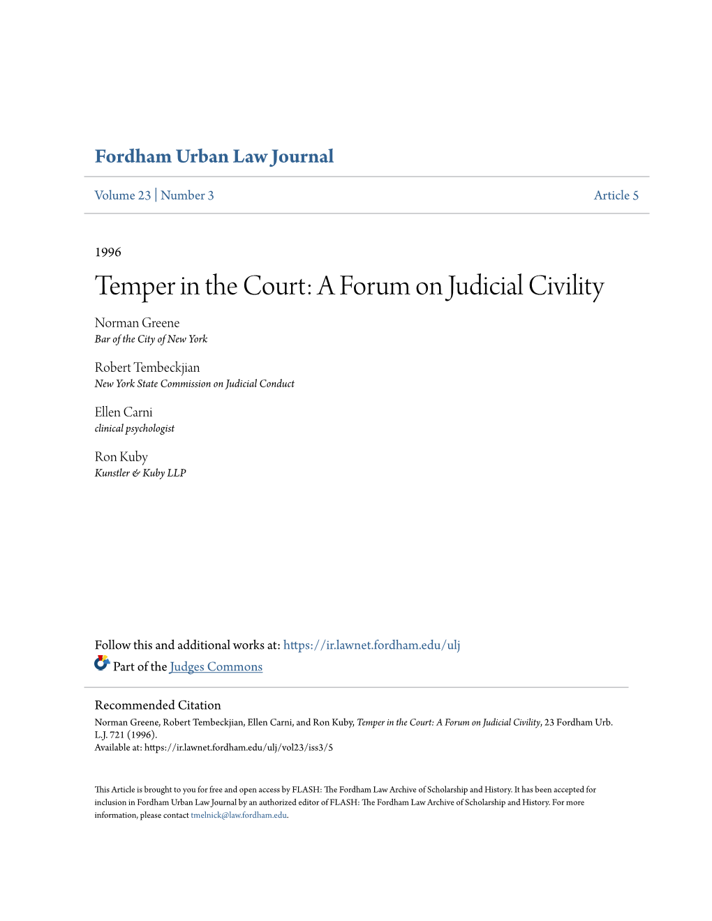 A Forum on Judicial Civility Norman Greene Bar of the City of New York