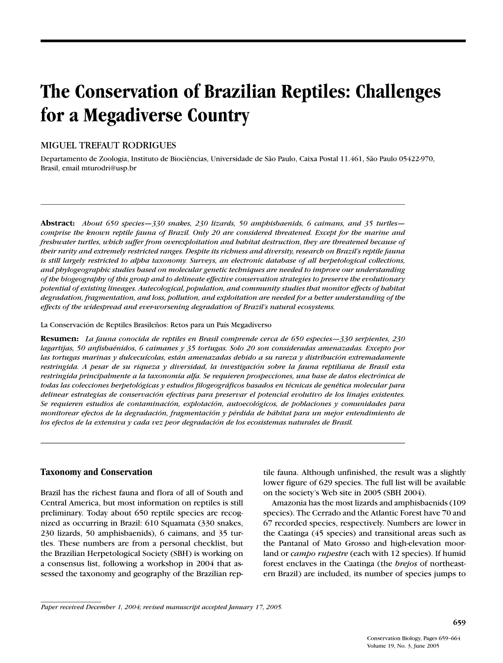 The Conservation of Brazilian Reptiles: Challenges for a Megadiverse Country