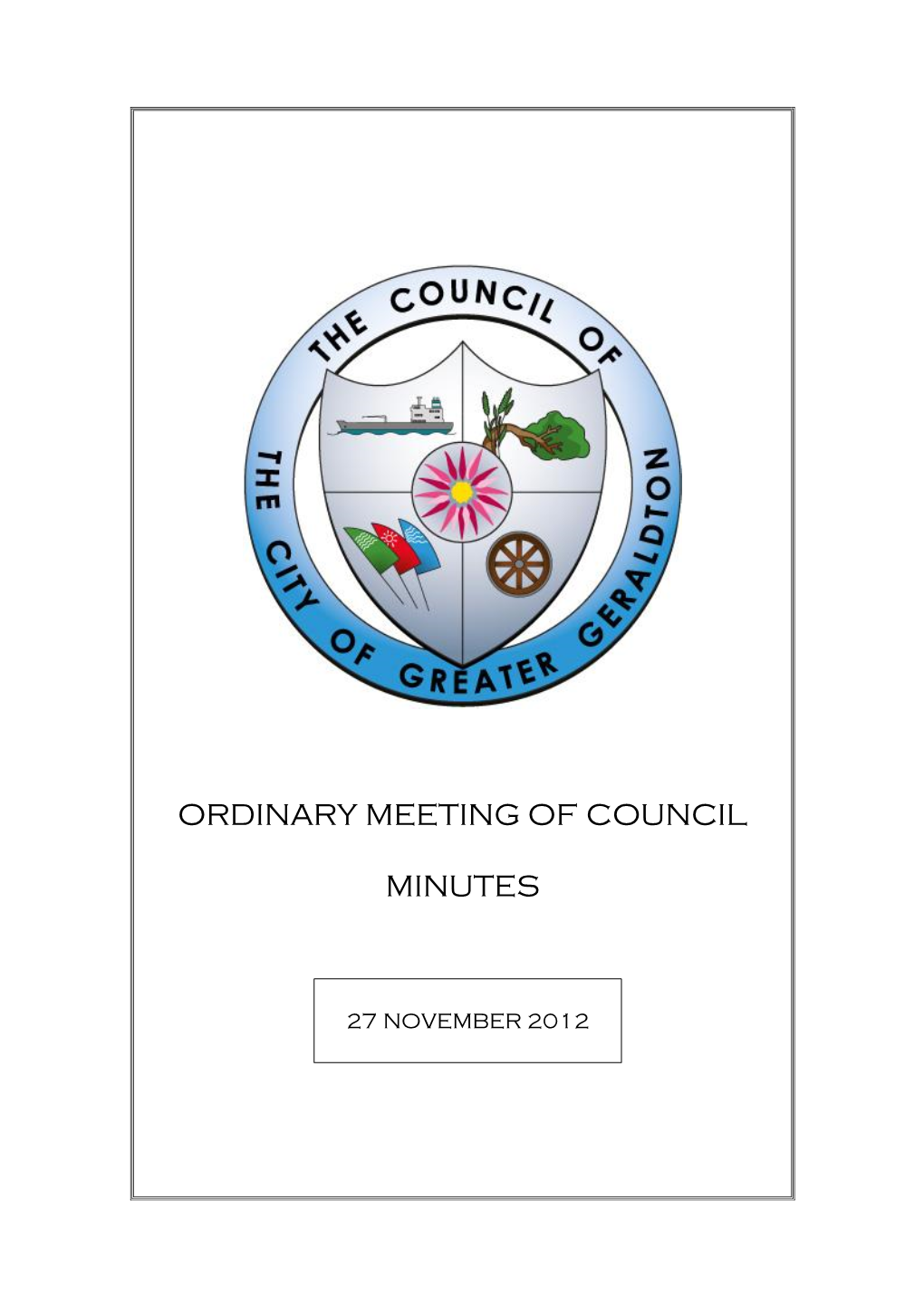 Ordinary Meeting of Council Minutes 27 November 2012