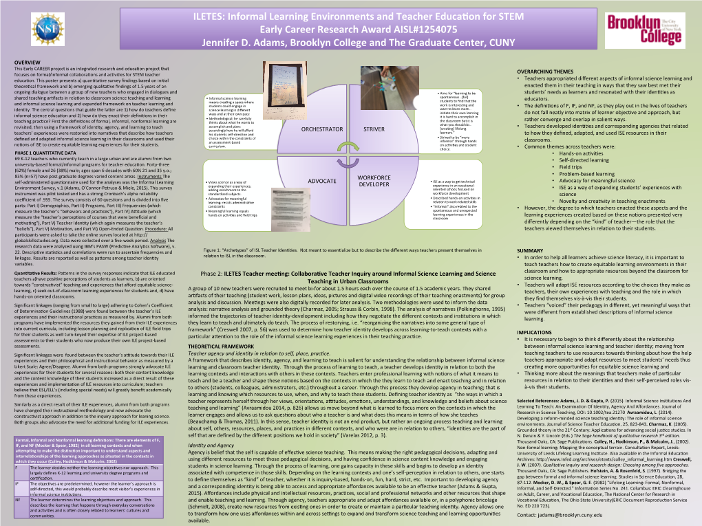 ILETES: Informal Learning Environments and Teacher Educa�On for STEM Early Career Research Award AISL#1254075 Jennifer D