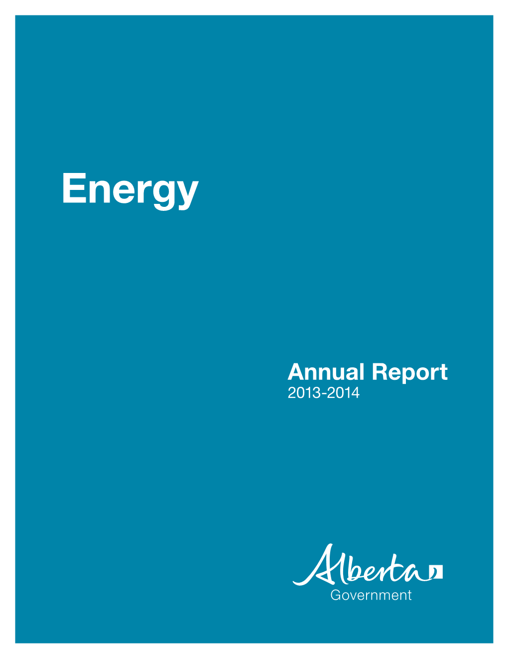 Alberta Energy Annual Report 2013