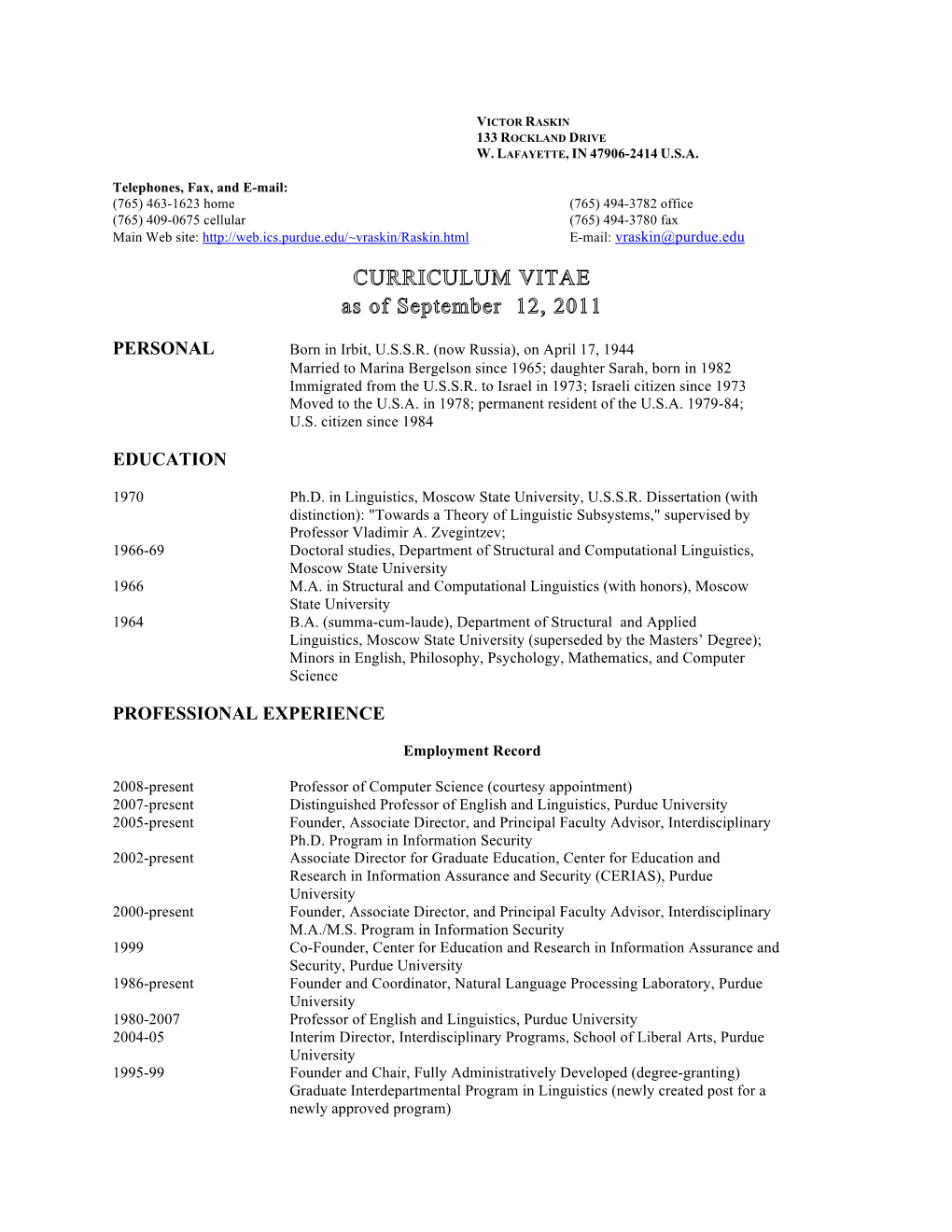 CURRICULUM VITAE As of September 12, 2011