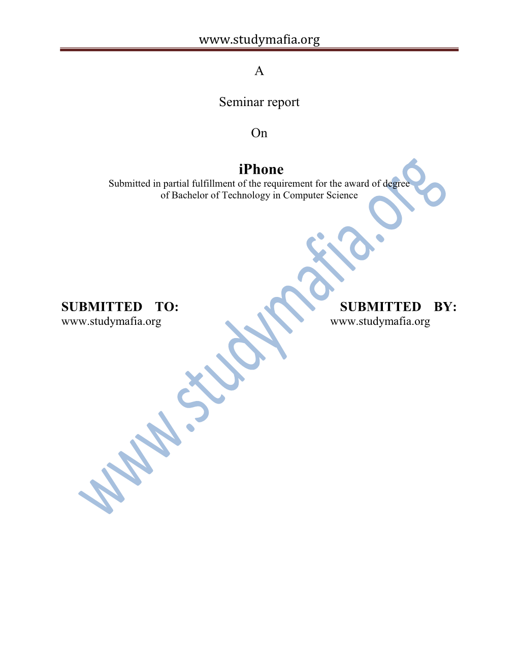Iphone Submitted in Partial Fulfillment of the Requirement for the Award of Degree of Bachelor of Technology in Computer Science