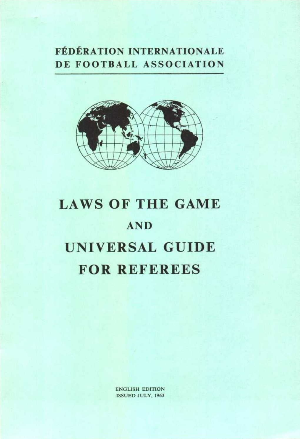 Laws of the Game Universal Guide for Referees