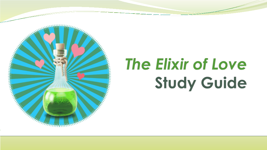 The Elixir of Love Study Guide