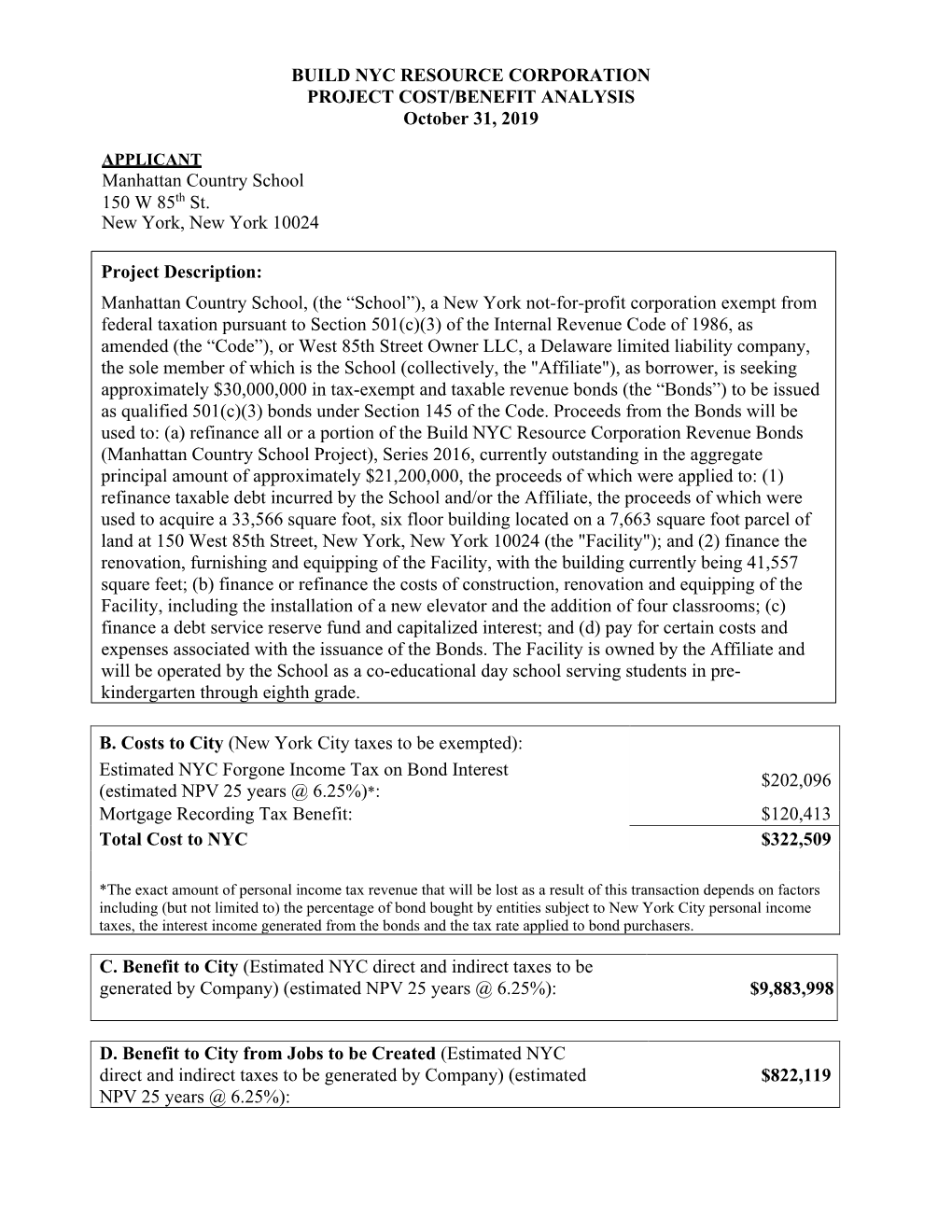 BUILD NYC RESOURCE CORPORATION PROJECT COST/BENEFIT ANALYSIS October 31, 2019