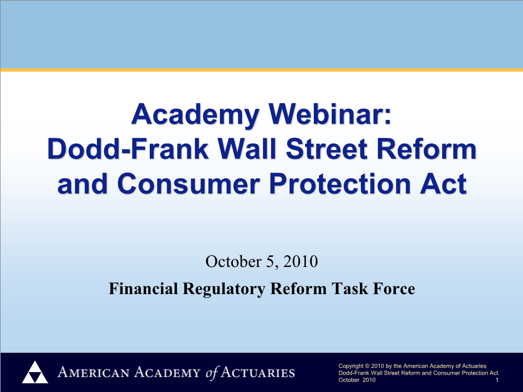 Dodd-Frank Wall Street Reform and Consumer Protection Act