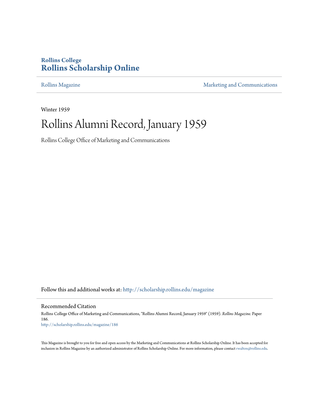 Rollins Alumni Record, January 1959 Rollins College Office Ofa M Rketing and Communications