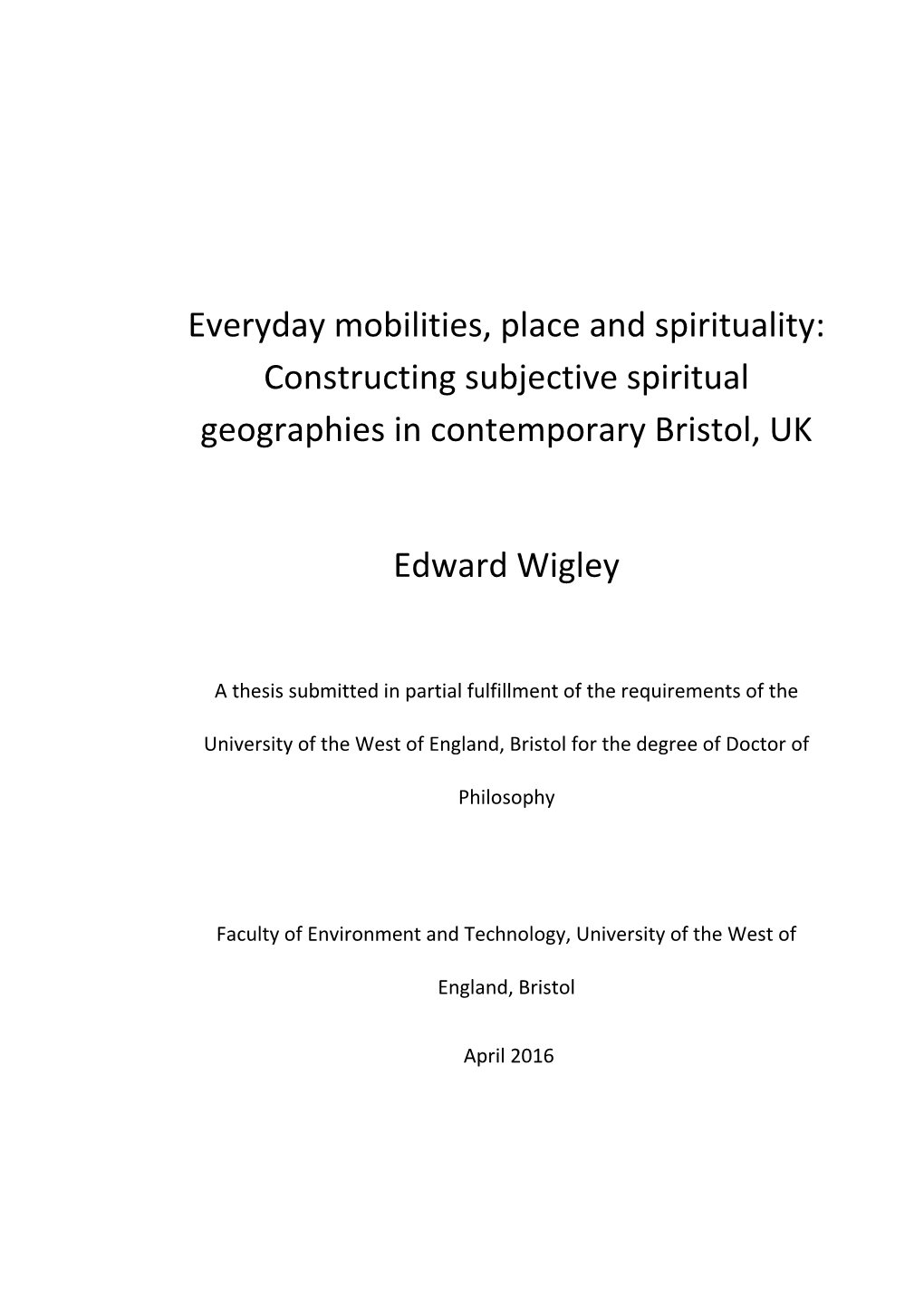 Constructing Subjective Spiritual Geographies in Contemporary Bristol, UK