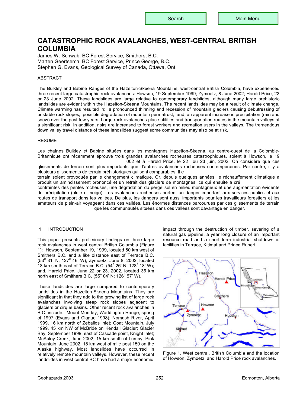 CATASTROPHIC ROCK AVALANCHES, WEST-CENTRAL BRITISH COLUMBIA James W