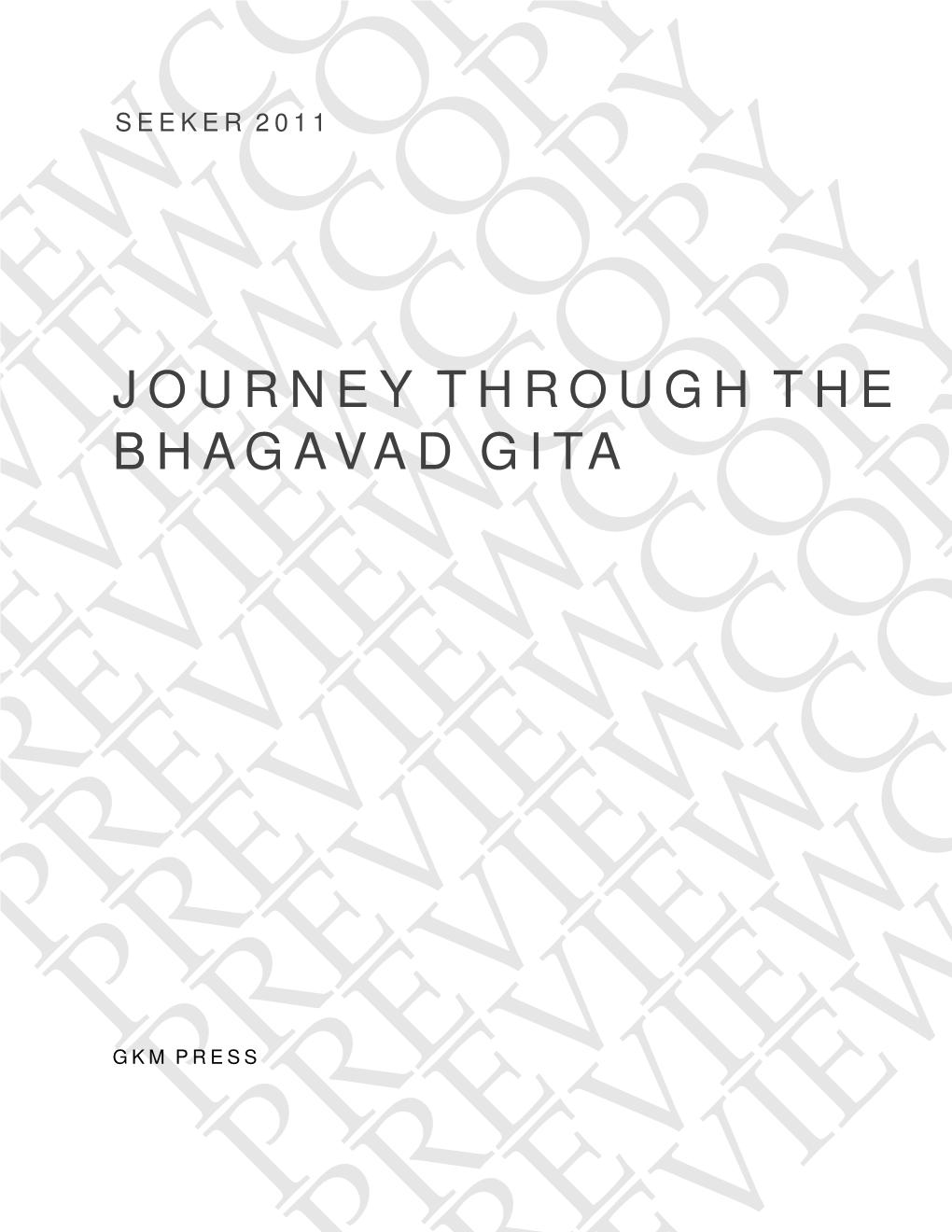 Journey Through the Bhagavad Gita