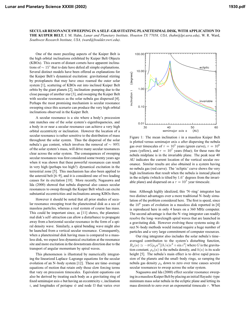 Secular Resonance Sweeping in a Self–Gravitating Planetesimal Disk, with Application to the Kuiper Belt