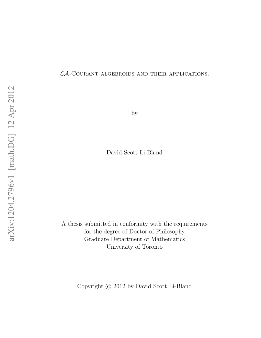 LA-Courant Algebroids and Their Applications