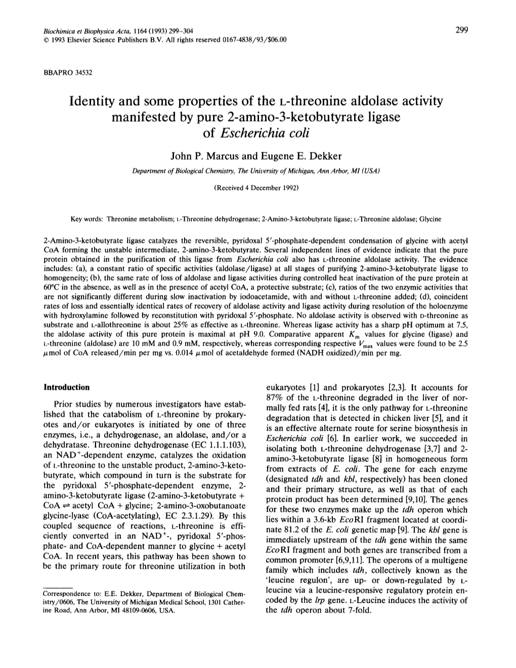 Identity and Some Properties of the L-Threonine Aldolase Activity Manifested by Pure 2-Amino-3-Ketobutyrate Ligase of Escherichia Coli