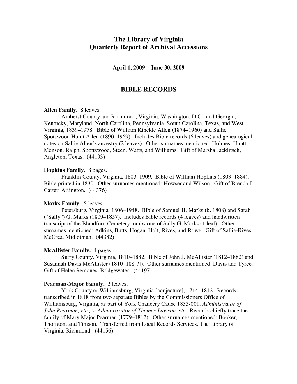 The Library of Virginia Quarterly Report of Archival Accessions