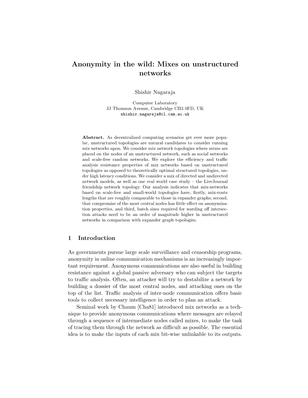 Anonymity in the Wild: Mixes on Unstructured Networks