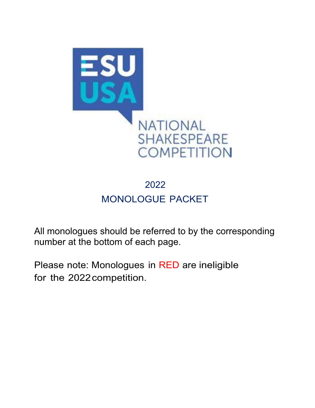 2022 MONOLOGUE PACKET All Monologues Should Be Referred To