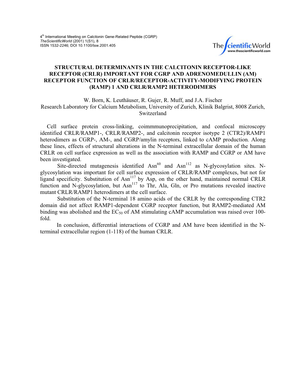 Crlr) Important for Cgrp and Adrenomedullin (Am) Receptor Function of Crlr/Receptor-Activity-Modifying Protein (Ramp) 1 and Crlr/Ramp2 Heterodimers