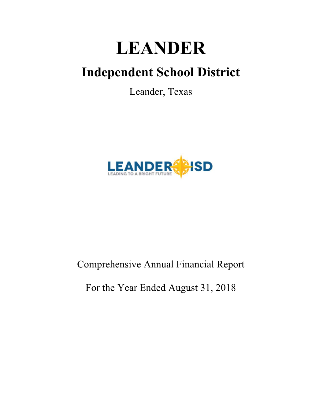 LEANDER Independent School District Leander, Texas