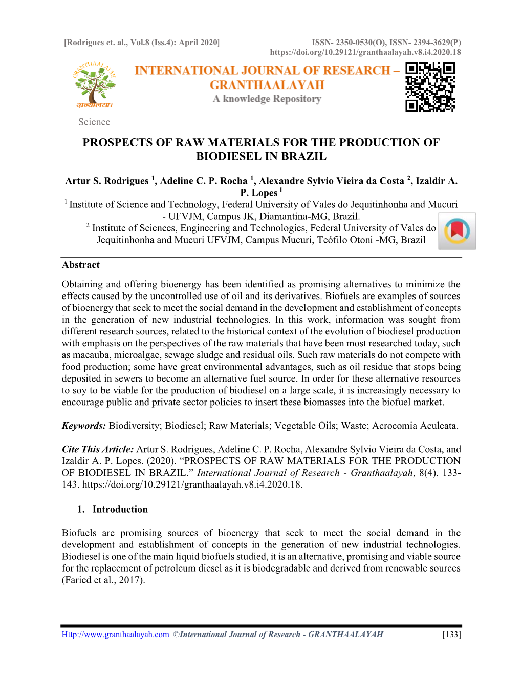 Prospects of Raw Materials for the Production of Biodiesel in Brazil