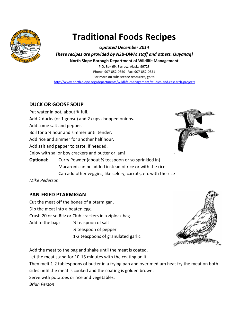 Traditional Foods Recipes Updated December 2014 These Recipes Are Provided by NSB-DWM Staff and Others