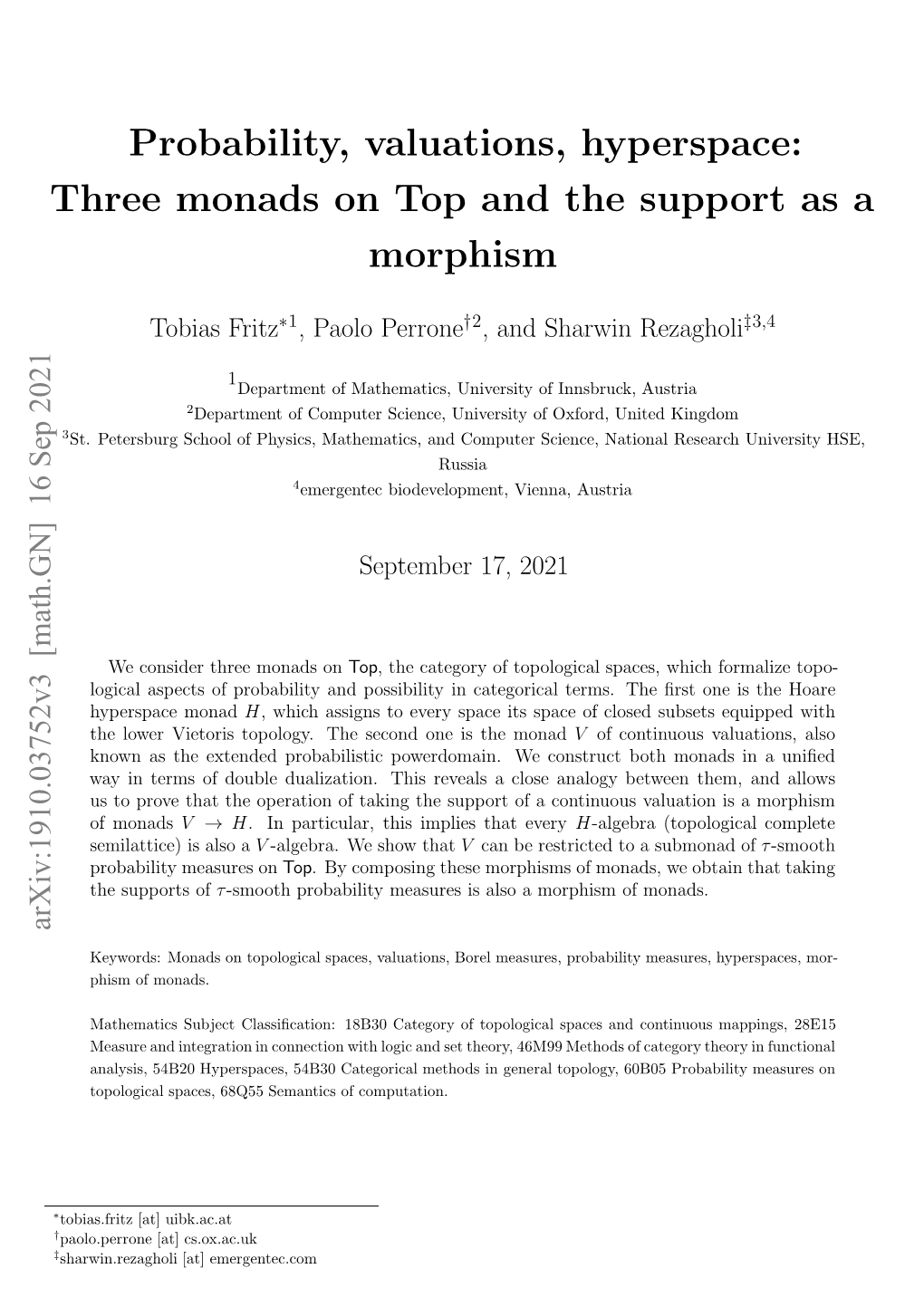 Probability, Valuations, Hyperspace: Three Monads on Top And