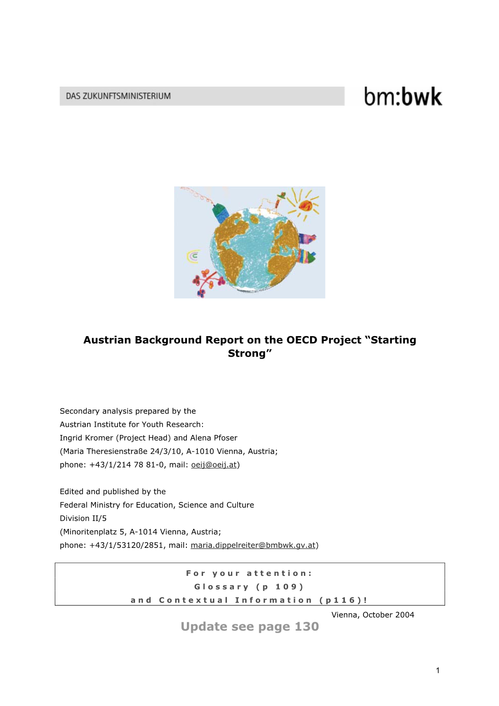 Background Report on the OECD Project “Starting Strong”