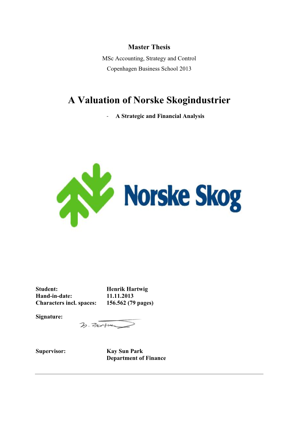 A Valuation of Norske Skogindustrier