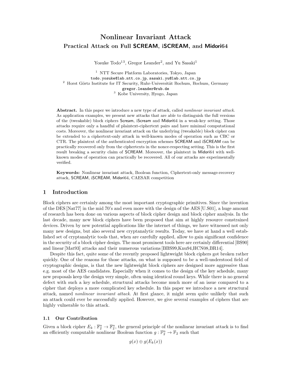 Nonlinear Invariant Attack Practical Attack on Full SCREAM, Iscream, and Midori64