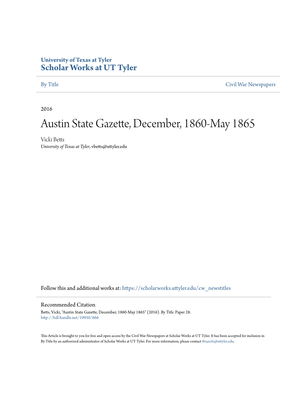 Austin State Gazette, December, 1860-May 1865 Vicki Betts University of Texas at Tyler, Vbetts@Uttyler.Edu