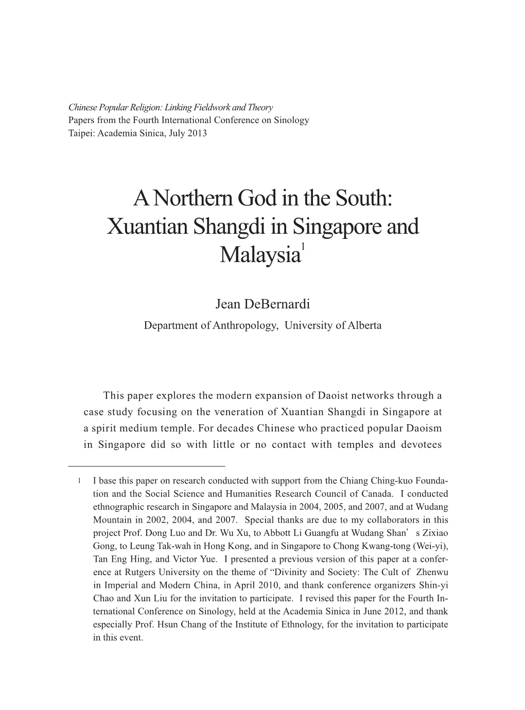 A Northern God in the South: Xuantian Shangdi in Singapore and Malaysia1