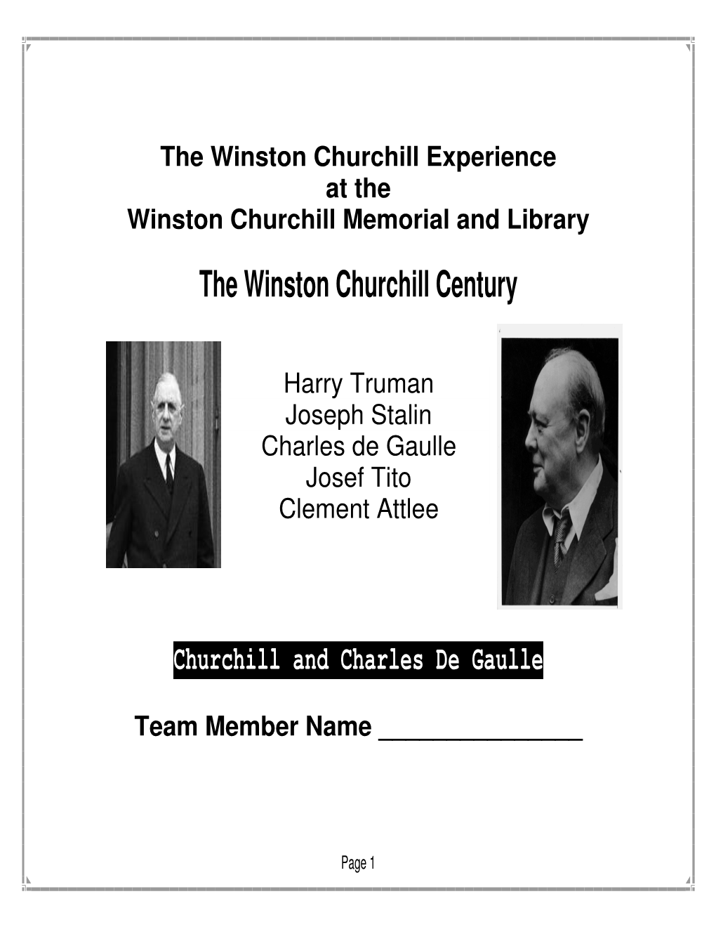 The Winston Churchill Century