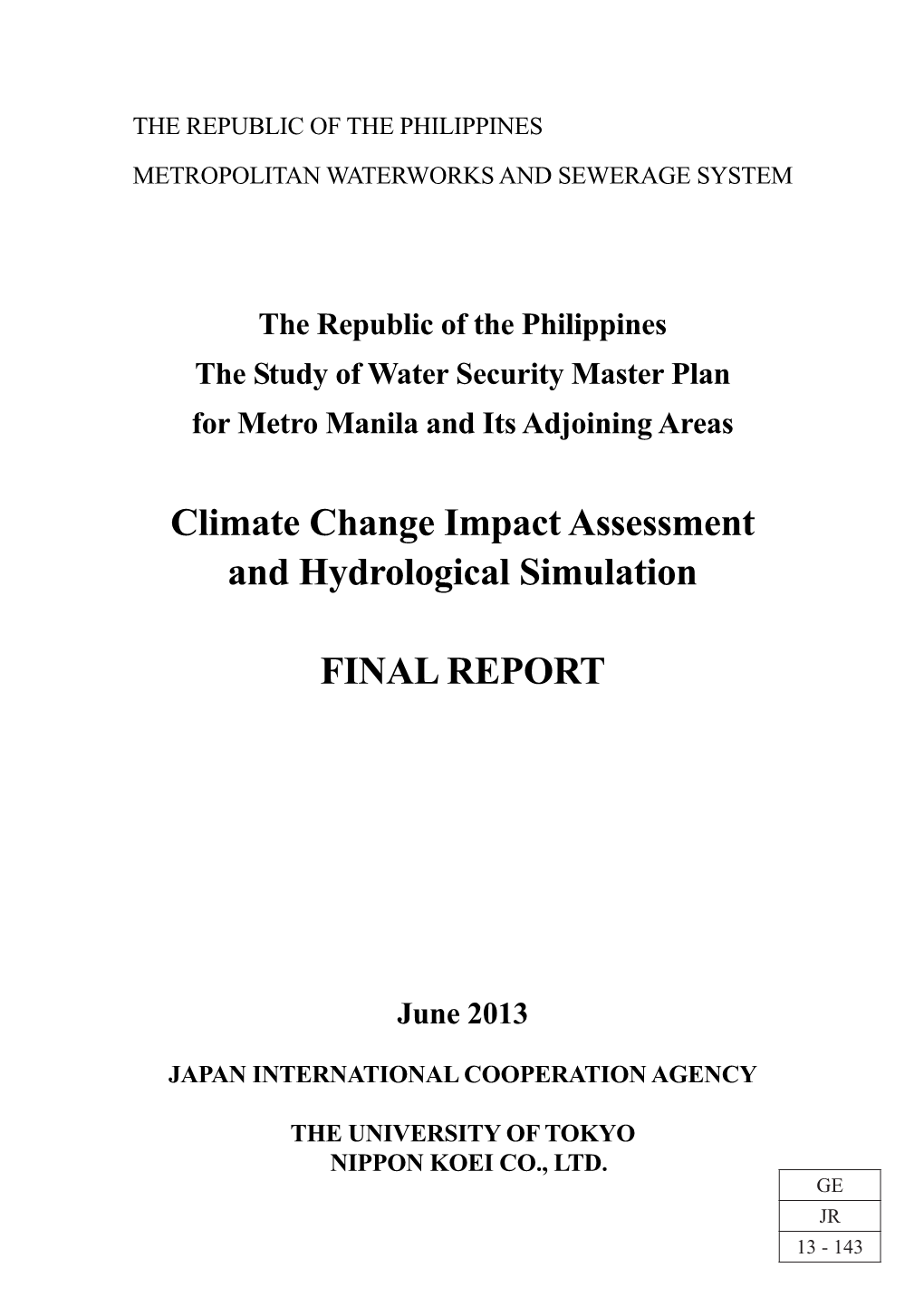 Climate Change Impact Assessment and Hydrological Simulation FINAL