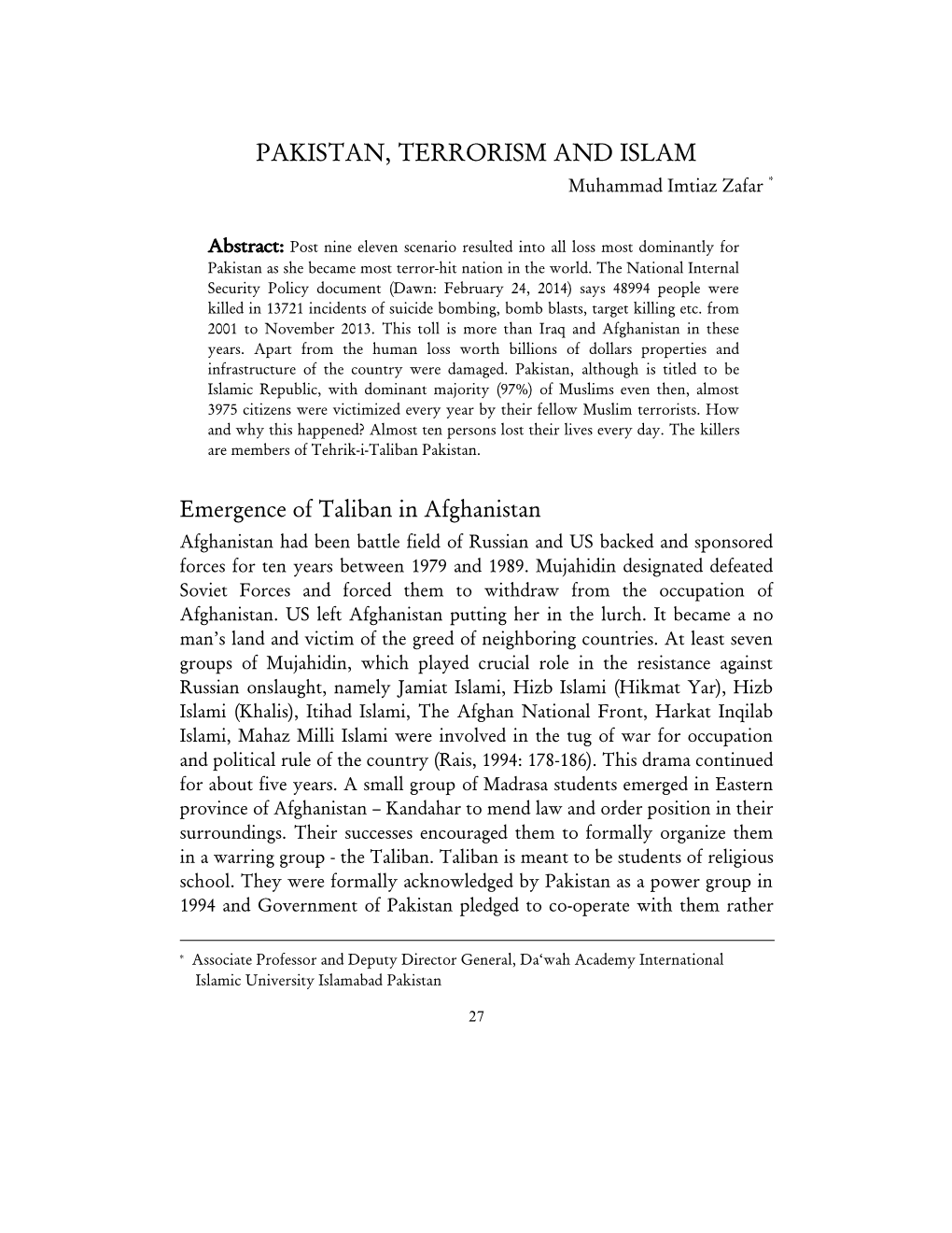 PAKISTAN, TERRORISM and ISLAM Muhammad Imtiaz Zafar *