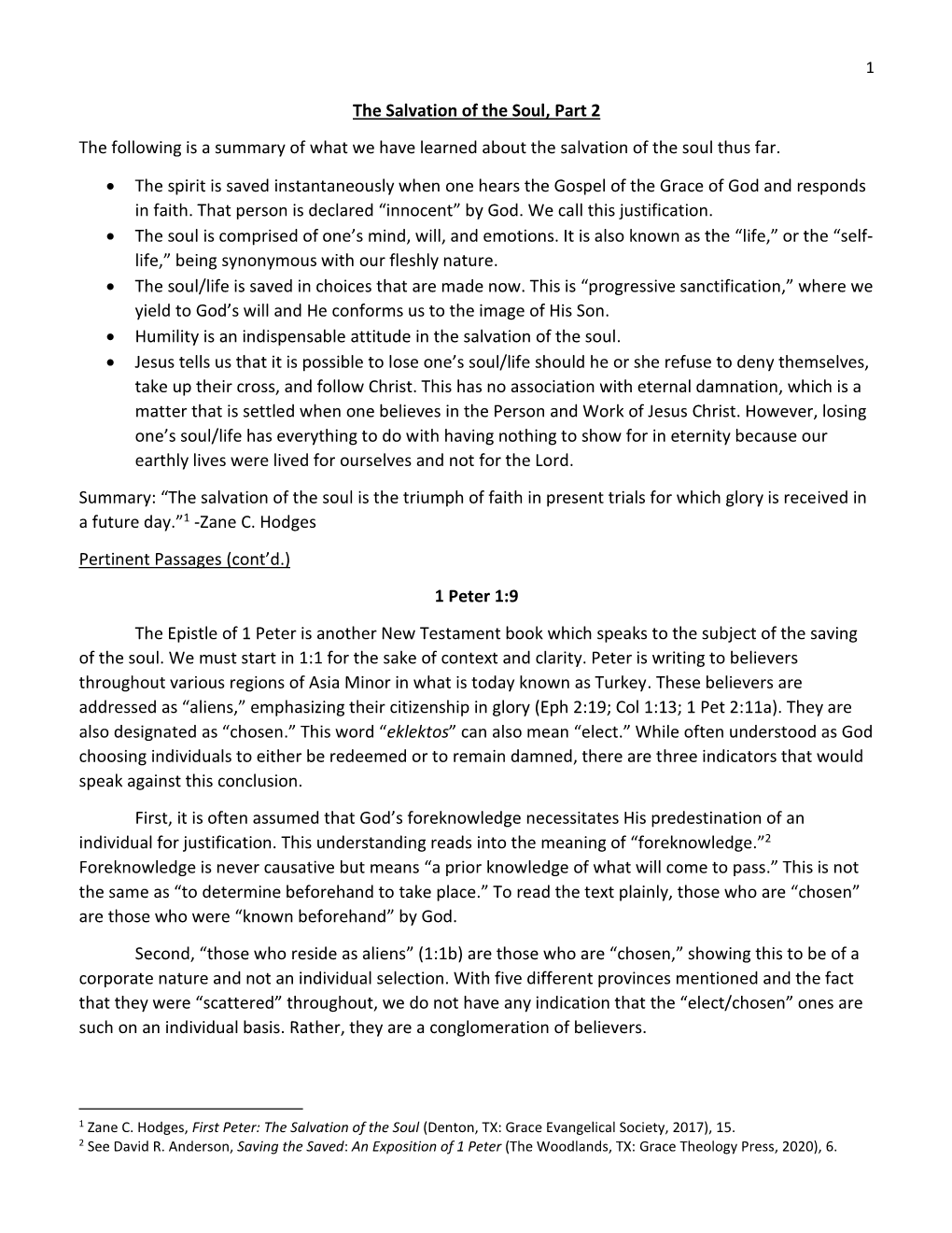 The Salvation of the Soul, Part 2 the Following Is a Summary of What We Have Learned About the Salvation of the Soul Thus Far