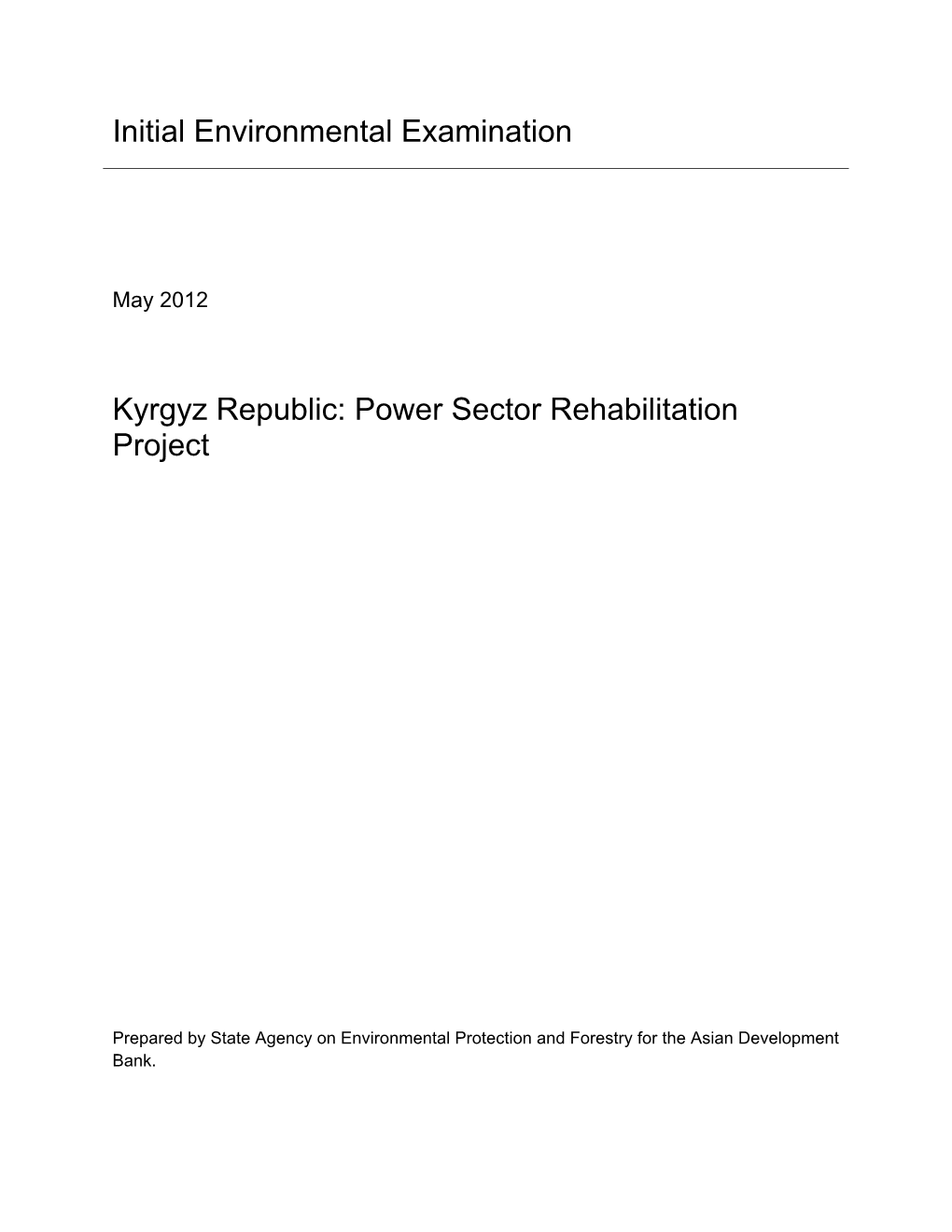 Kyrgyz Republic: Power Sector Rehabilitation Project
